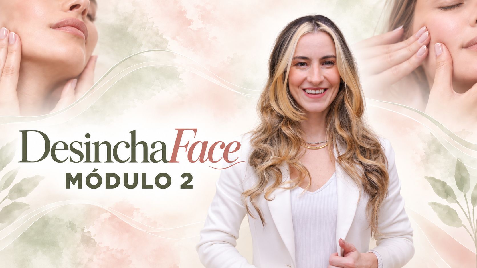 Capa do Módulo 2 do DesinchaFace, com Ana Maria Cepeda sorrindo de frente